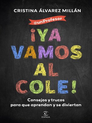 cover image of ¡Ya vamos al cole!